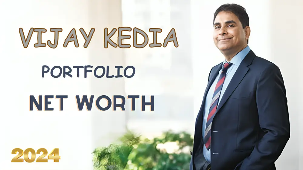 Vijay Kedia Portfolio Shareholdings And Net Worth