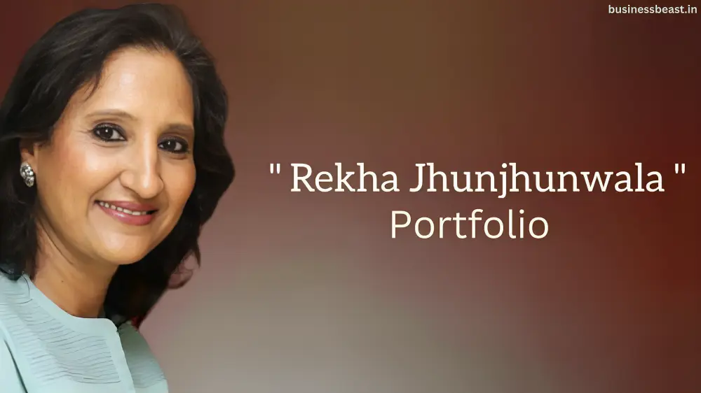 Rekha Jhunjhunwala Portfolio