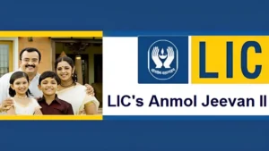LIC Anmol Jeevan II