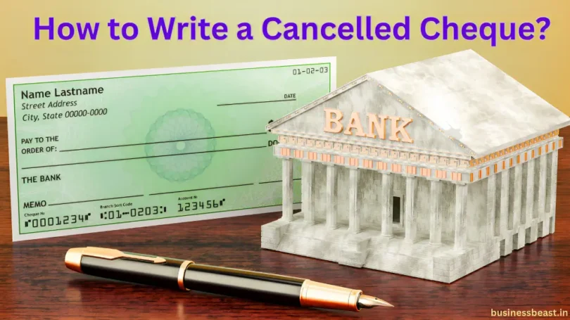 Cancelled Cheques