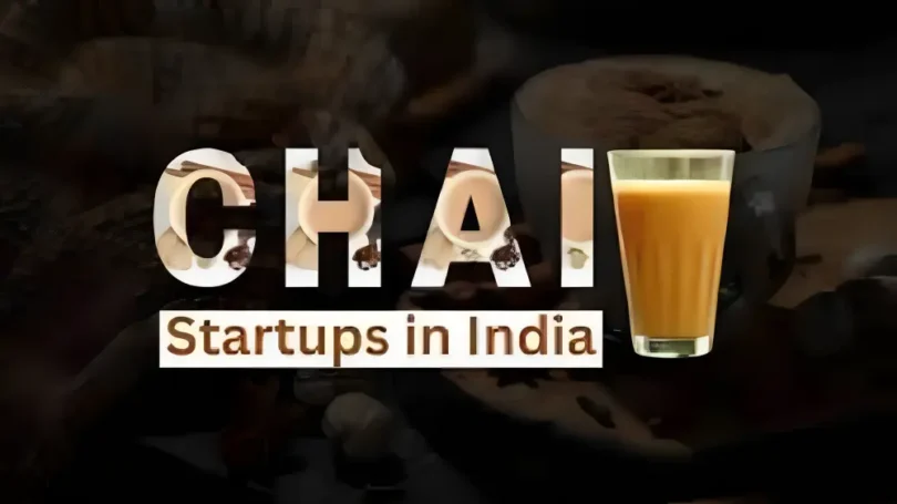 Chai Startups in India