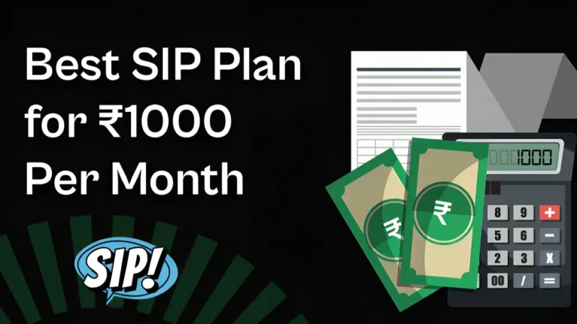 Best SIP plans for 1000 per month