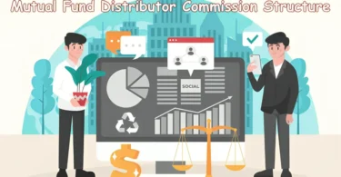 Mutual Fund Distributor Commission