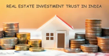 Real Estate Investment Trusts in India