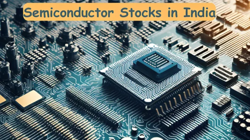 Semiconductor Stocks in India