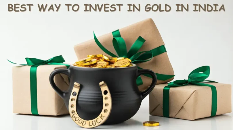 Invest in Gold in India