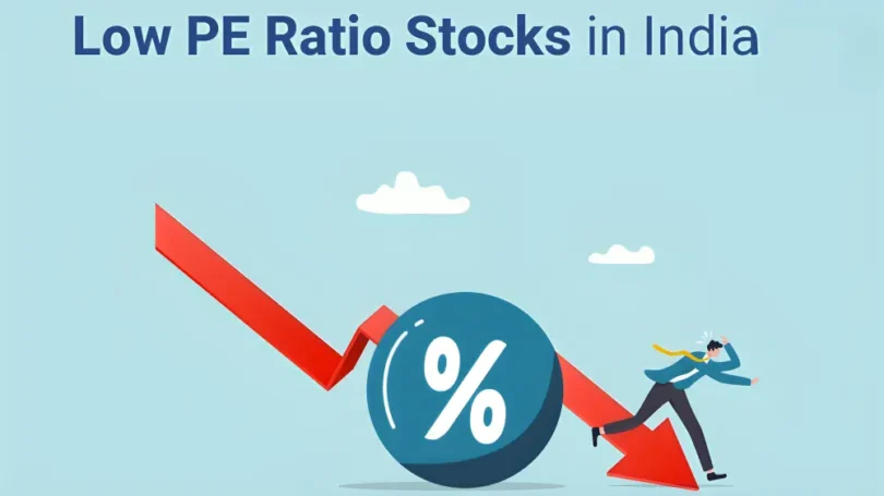 Low PE Ratio Stocks in India
